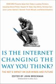 Is the Internet Changing the Way You Think? (eBook, ePUB)
