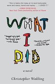 What I Did (eBook, ePUB) What I Did (eBook, ePUB)