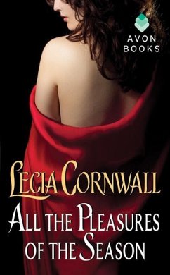 All the Pleasures of the Season (eBook, ePUB) - Cornwall, Lecia