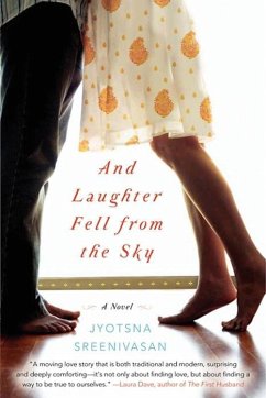 And Laughter Fell From the Sky (eBook, ePUB) - Sreenivasan, Jyotsna