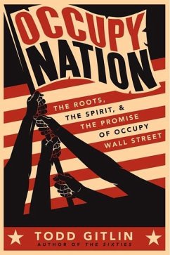 Occupy Nation (eBook, ePUB) - Gitlin, Todd