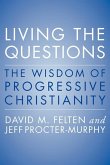 Living the Questions (eBook, ePUB)
