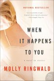 When It Happens to You (eBook, ePUB) When It Happens to You (eBook, ePUB)