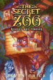 The Secret Zoo: Riddles and Danger (eBook, ePUB)