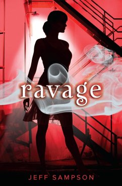 Ravage (eBook, ePUB) - Sampson, Jeff