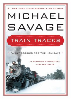 Train Tracks (eBook, ePUB) - Savage, Michael