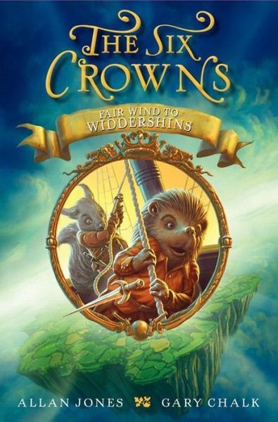 The Six Crowns: Fair Wind to Widdershins (eBook, ePUB) The Six Crowns: Fair Wind to Widdershins (eBook, ePUB)