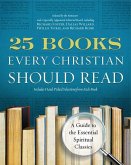 25 Books Every Christian Should Read (eBook, ePUB)