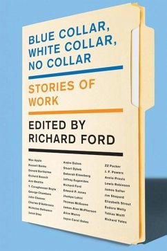 Blue Collar, White Collar, No Collar (eBook, ePUB) - Ford, Richard