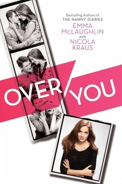 Over You (eBook, ePUB) - Mclaughlin, Emma; Kraus, Nicola
