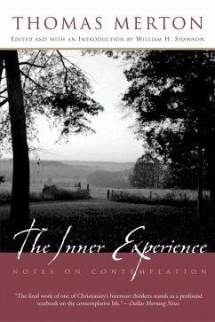 The Inner Experience (eBook, ePUB) - Merton, Thomas; Shannon, William H.