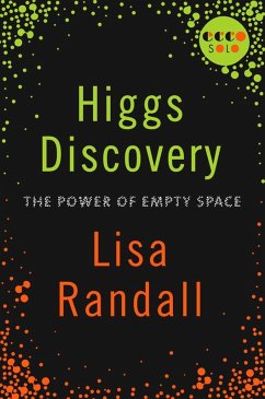 Higgs Discovery: The Power of Empty Space (eBook, ePUB) - Randall, Lisa