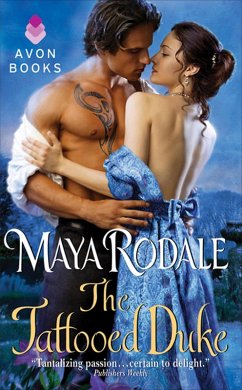 The Tattooed Duke (eBook, ePUB) - Rodale, Maya