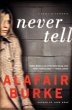 Never Tell (eBook, ePUB) - Bild 1