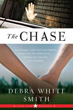 The Chase (eBook, ePUB) - Smith, Debra White