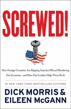 Screwed! (eBook, ePUB) - Morris, Dick; Mcgann, Eileen
