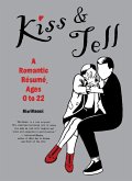 Kiss & Tell (eBook, ePUB)