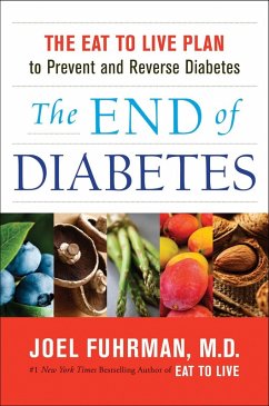 The End of Diabetes (eBook, ePUB) - Fuhrman, Joel