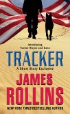 Tracker: A Short Story Exclusive (eBook, ePUB) Tracker: A Short Story Exclusive (eBook, ePUB)