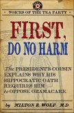 First, Do No Harm (eBook, ePUB)