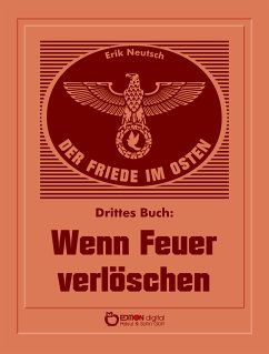 Der Friede im Osten. Drittes Buch (eBook, ePUB) - Neutsch, Erik