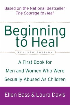 Beginning to Heal (Revised Edition) (eBook, ePUB) - Bass, Ellen; Davis, Laura