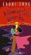 Chance on Lovin' You (eBook, ePUB) - Bild 1