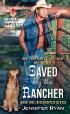 Saved by the Rancher (eBook, ePUB)