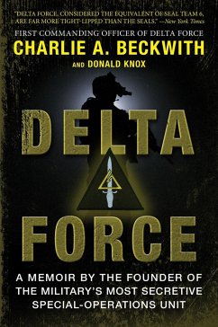 Delta Force (eBook, ePUB) - Beckwith, Charlie A.; Knox, Donald