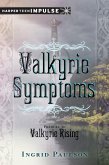 Valkyrie Symptoms (eBook, ePUB)