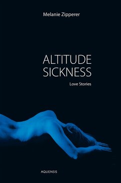 Altitude Sickness (eBook, ePUB) - Zipperer, Melanie