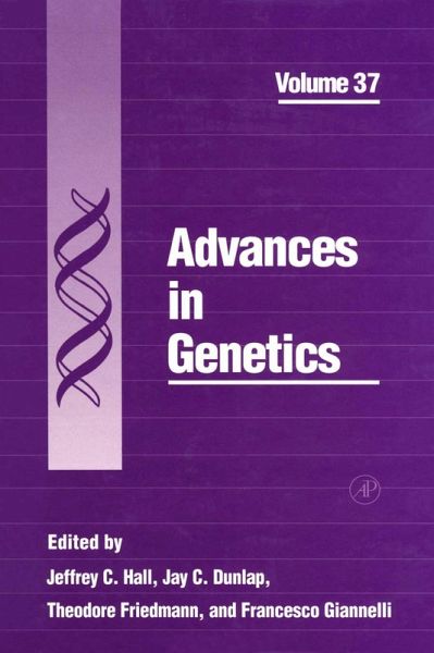 Advances in Genetics (eBook, PDF) Advances in Genetics (eBook, PDF)