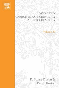 Advances in Carbohydrate Chemistry and Biochemistry (eBook, PDF)