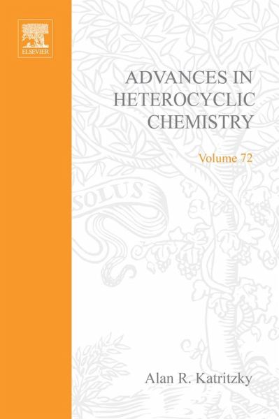 Advances in Heterocyclic Chemistry (eBook, PDF) Advances in Heterocyclic Chemistry (eBook, PDF)