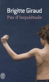 Pas d'inquiétude