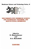 New Insights into Membrane Science and Technology: Polymeric and Biofunctional Membranes (eBook, ePUB)