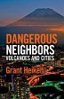 Dangerous Neighbors - Bild 1