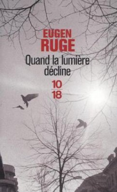 Quand la lumiére décline - Ruge, Eugen