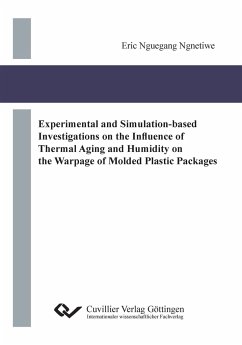 Experimental and Simulation-based Investigations on the Influence of Thermal Aging and Humidity on the Warpage of Molded Plastic Packages - Nguegang Ngnetiwe, Eric