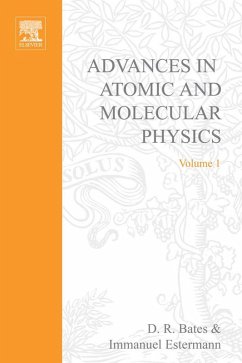 Advances in Atomic and Molecular Physics (eBook, PDF)