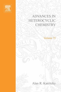 Advances in Heterocyclic Chemistry (eBook, PDF)