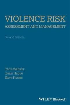 Violence Risk 2e - Webster, Christopher D.; Haque, Quazi; Hucker, Stephen J.