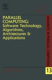 Parallel Computing: Software Technology, Algorithms, Architectures & Applications (eBook, PDF)