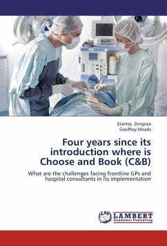 Four years since its introduction where is Choose and Book (C&B) - Zengeya, Stanley;Meads, Geoffrey