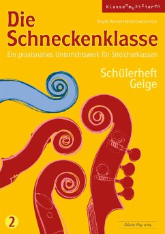 Cover Die Schneckenklasse 2. Schülerheft Geige