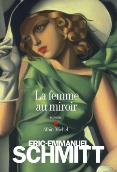 La femme au miroir - Schmitt, Eric-Emmanuel