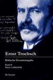 Briefe I (1884-1894) / Ernst Troeltsch: Kritische Gesamtausgabe Band 18