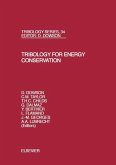 Tribology for Energy Conservation (eBook, ePUB) Tribology for Energy Conservation (eBook, ePUB)
