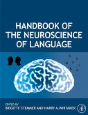 Handbook of the Neuroscience of Language (eBook, ePUB)