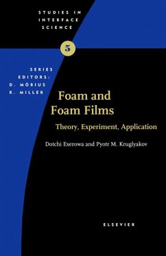 Foam and Foam Films (eBook, ePUB) - Exerowa, D.; Kruglyakov, Pyotr M